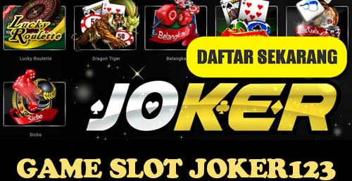 Daftar Situs Slot Joker Gaming dengan Bonus Menarik